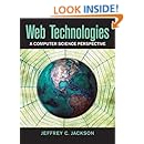Web Technologies: A Computer Science Perspective