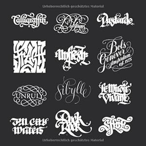 Calligraffiti: The Graphic Art of Niels Shoe Meulman