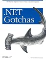 .NET Gotchas: 75 Ways to Improve Your C# and VB.NET Programs