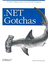 .NET Gotchas
