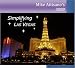 Simplifying Las Vegas 2009 (A Travel Guide for Everyone)