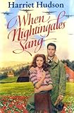 When Nightingales sang