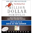 The Motley Fool Million Dollar Portfolio CD: How to Build and Grow a Panic-Proof Investment Portfolio by David Gardner and Tom Gardner