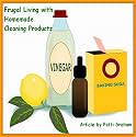 Frugal Living with Homemade Cleaning Products [Article]