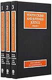 Youth crime and juvenile justice