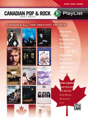 Canadian Pop & Rock Playlist (Sheet Music Playlist)