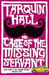 The Case of the Missing Servant (Platinum Mystery Series)