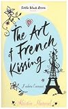 The Art of French Kissing