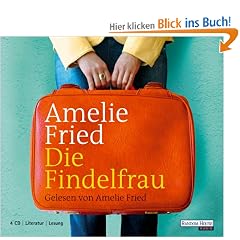 Die Findelfrau. 4 CDs