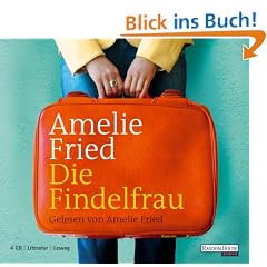 Die Findelfrau. 4 CDs