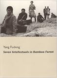 Yang Fudong: Seven Intellectuals in Bamboo Forest