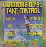 Hardcore DJ's...Take Control