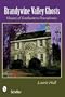 Brandywine Valley Ghosts: Haunts of Southeastern Pennsylvania