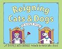 Reigning Cats And Dogs: A Rhymes With Orange Tribute to Those Who Shed
