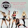 The Pussycat Dolls - Whatcha Think About That