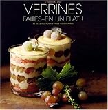 Revue De Vecchi  / Verrines, faites-en un plat ! : 40 Recettes pour verres gourmands