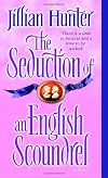 The Seduction of an English Scoundrel