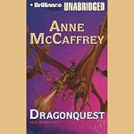 Dragonquest: Dragonriders of Pern | Anne McCaffrey