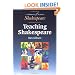 Teaching Shakespeare: A Handbook for Teachers (Cambridge School Shakespeare)