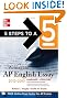 5 Steps to a 5 Writing the AP English Essay, 2012-2013 Edition (5 Steps to a 5 on the Advanced Placement Examinations Series)