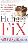 The Hunger Fix: The Three-Stage Detox...