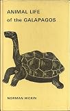 Animal life of the Galapagos : an illustrated guide for visitors