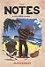 Notes, Tome 2 : Le petit théâtre de la rue