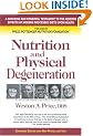 Nutrition and Physical Degeneration