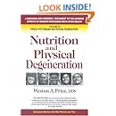 Nutrition and Physical Degeneration
