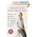 Women's Bodies, Women's Wisdom (Revised Edition): Creating Physical and Emotional Health and Healing