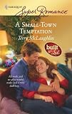 A Small-Town Temptation (Harlequin Superromance)