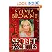 Secret Societies...and How They Affect Our Lives Today