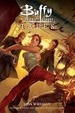 Buffy : Chronique des Tueuses de Vampires, tome 1