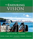 The Enduring Vision: A History of the American People : Since 1865 (Vol. II)