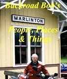 Backroad Bob’s People, Places, & Things – Four Decades of Motorcycling the USA (Backroad Bob’s Motorcycle Adventures)