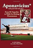 Aponavicius: From BC Superfan to Walk-On Kicking Phenomenon Aponavicius: From BC Superfan to Walk-On Kicking Phenomenon