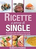 Ricette a prova di single