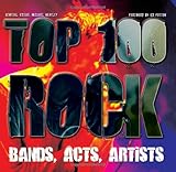 Top 100 rock bands, acts, artists