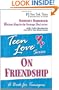 Teen Love: On Friendship