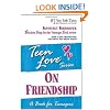 Teen Love: On Friendship