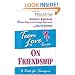 Teen Love: On Friendship
