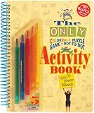 Activity Book: The Only Colouring, Puzzle, Game, Dot-to-dot Activity Book You'll Ever Need! (Klutz): The Only Colouring, Puzzle, Game, Dot-to-dot Activity Book You'll Ever Need! (Klutz)