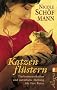 Katzenfl�stern: Tierkommunikation und nat�rliche Heilung f�r Ihre Katze