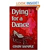 Dying for a Dance