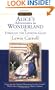 Alice's Adventures in Wonderland and Through the Looking Glass (Signet Classics)