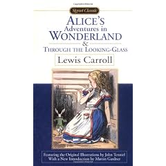 Alice's Adventures in Wonderland and Through the Looking Glass