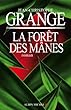 La Forêt des Mânes
