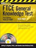 CliffsNotes FTCE General Knowledge Test with CD-ROM, 2nd Edition