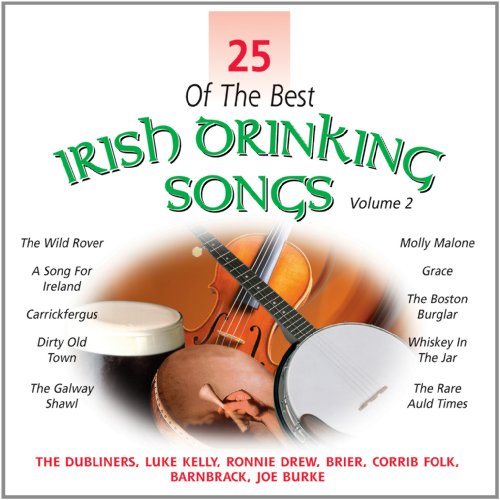 25 BEST IRISH DRINKING SONGS 2