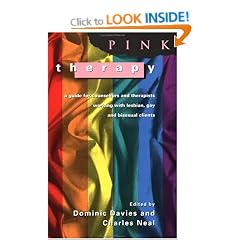 Pink Therapy: A Guide for Counsellors and Therapists Working with Lesbian, Gay and Bisexual Clients